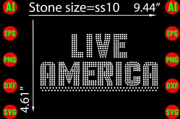 Live America Rhinestone Templates Design: Bold Graphics for Impactful Projects